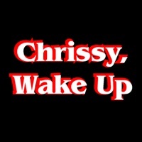 Thumbnail for the The Gregory Brothers - Chrissy, Wake Up link, provided by host site