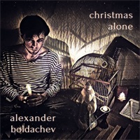 Thumbnail for the Alexander Boldachev - Christmas Alone link, provided by host site