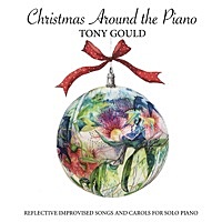 Thumbnail for the Tony Gould - Christmas Around the Piano link, provided by host site