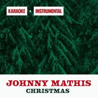 Thumbnail for the Johnny Mathis - Christmas Instrumentals & Karaoke link, provided by host site