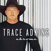 Thumbnail for the Trace Adkins - Chrome link, provided by host site