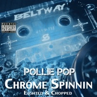 Thumbnail for the Pollie Pop - Chrome Spinnin' link, provided by host site