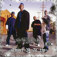 Thumbnail for the South Central Cartel - Chucc N It Up link, provided by host site