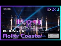 Thumbnail for the Chungha - CHUNG HA, Roller Coaster | MyK FESTA | MyK LIVE KPOP link, provided by host site
