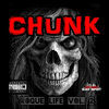 Thumbnail for the Chunk - Chunk Rogue Life, Vol. 2 link, provided by host site