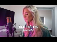 Thumbnail for the Samantha Harvey - Cian Ducrot - All For You | Cover link, provided by host site