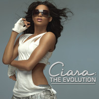Thumbnail for the Ciara - Ciara: The Evolution link, provided by host site