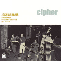 Thumbnail for the Josh Abrams - Cipher link, provided by host site