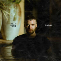Thumbnail for the Brian Justin Crum - Circles link, provided by host site