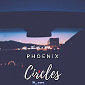 Thumbnail for the Phoenix - Circles link, provided by host site