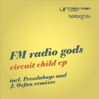 Thumbnail for the FM Radio Gods - Circuit Child link, provided by host site