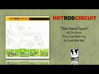 Thumbnail for the Hot Rod - Circuit "Two Hand Touch" link, provided by host site