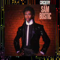 Thumbnail for the Sam Bostic - Circuitry Starring Sam Bostic link, provided by host site