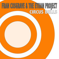 Thumbnail for the Fran Cosgrave - Circus Bells (H&F Remix) - H&F Remix link, provided by host site