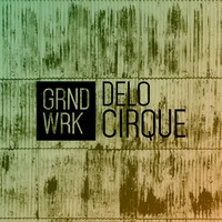 Thumbnail for the Delo - Cirque link, provided by host site