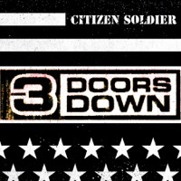 Thumbnail for the 3 Doors Down - Citizen Soldier link, provided by host site