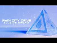 Thumbnail for the Rain City Drive - Elusive Dream (Official Visualizer) link, provided by host site