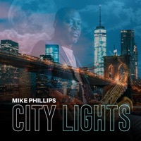 Thumbnail for the Mike Phillips - City Lights link, provided by host site