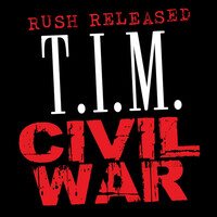 Thumbnail for the T.I.M. - Civil War link, provided by host site