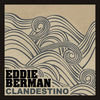 Thumbnail for the Eddie Berman - Clandestino link, provided by host site