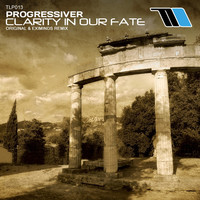 Thumbnail for the Progressiver - Clarity In Our Fate link, provided by host site