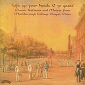 Thumbnail for the The Chapel Choir of Marlborough College - Classic Anthems and Motets link, provided by host site