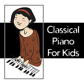 Thumbnail for the Relaxing Piano Music - Classical Piano for Kids – Baby Music, Development of Child, Brilliant Music, Relaxation Sounds for Baby, Schubert, Bach, Mozart link, provided by host site
