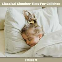 Thumbnail for the Petersen Quartet - Classical Slumber Time For Children, Vol. 75 link, provided by host site