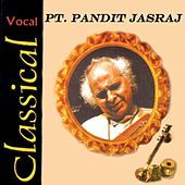 Thumbnail for the Pandit Jasraj - Classical Vocal: Pandit Jasraj link, provided by host site