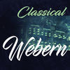 Thumbnail for the Othmar Maga - Classical Webern link, provided by host site