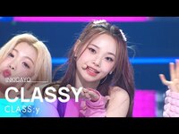 Thumbnail for the Class:y - (클라씨) - CLASSY @인기가요 inkigayo link, provided by host site