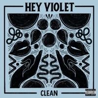 Thumbnail for the Hey Violet - Clean link, provided by host site