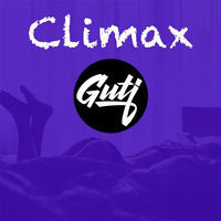 Thumbnail for the Guti - Climax link, provided by host site