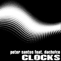 Thumbnail for the Peter Santos - Clocks (Vocal Mixes) link, provided by host site