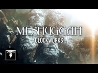 Thumbnail for the Meshuggah - Clockworks link, provided by host site