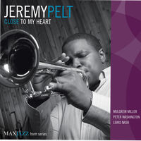 Thumbnail for the Jeremy Pelt - Close to My Heart link, provided by host site