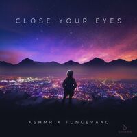 Thumbnail for the KSHMR - Close Your Eyes (Extended Mix) link, provided by host site