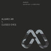 Thumbnail for the Alvaro Am - Closed Eyes link, provided by host site