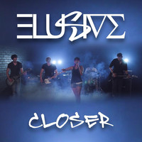 Thumbnail for the Elusive - Closer link, provided by host site