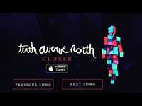 Thumbnail for the Tenth Avenue North - Closer link, provided by host site