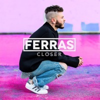 Thumbnail for the Ferras - Closer link, provided by host site