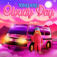 Thumbnail for the Tones and I - Cloudy Day link, provided by host site