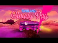 Thumbnail for the Tones and I - CLOUDY DAY (OFFICIAL ANIMATED VIDEO) link, provided by host site