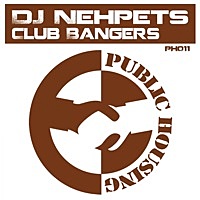 Thumbnail for the DJ Nehpets - Club Bangers link, provided by host site
