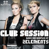 Thumbnail for the 2Elements - Club Session (Mixed by 2Elements) link, provided by host site