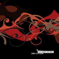 Thumbnail for the Big Eyes - Clumsy Music link, provided by host site
