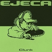 Thumbnail for the Ejeca - Clunk link, provided by host site