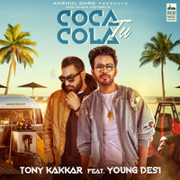Thumbnail for the Tony Kakkar - Coca Cola Tu link, provided by host site