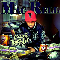 Thumbnail for the Mac Rell - Cocaine Trappin link, provided by host site