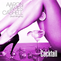 Thumbnail for the Aaron James Cashell - Cocktail link, provided by host site